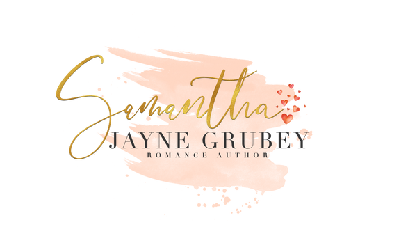 Samantha Jayne Grubey ~ Romance Author 