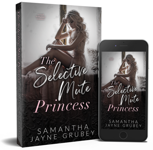 The Selective Mute Princess